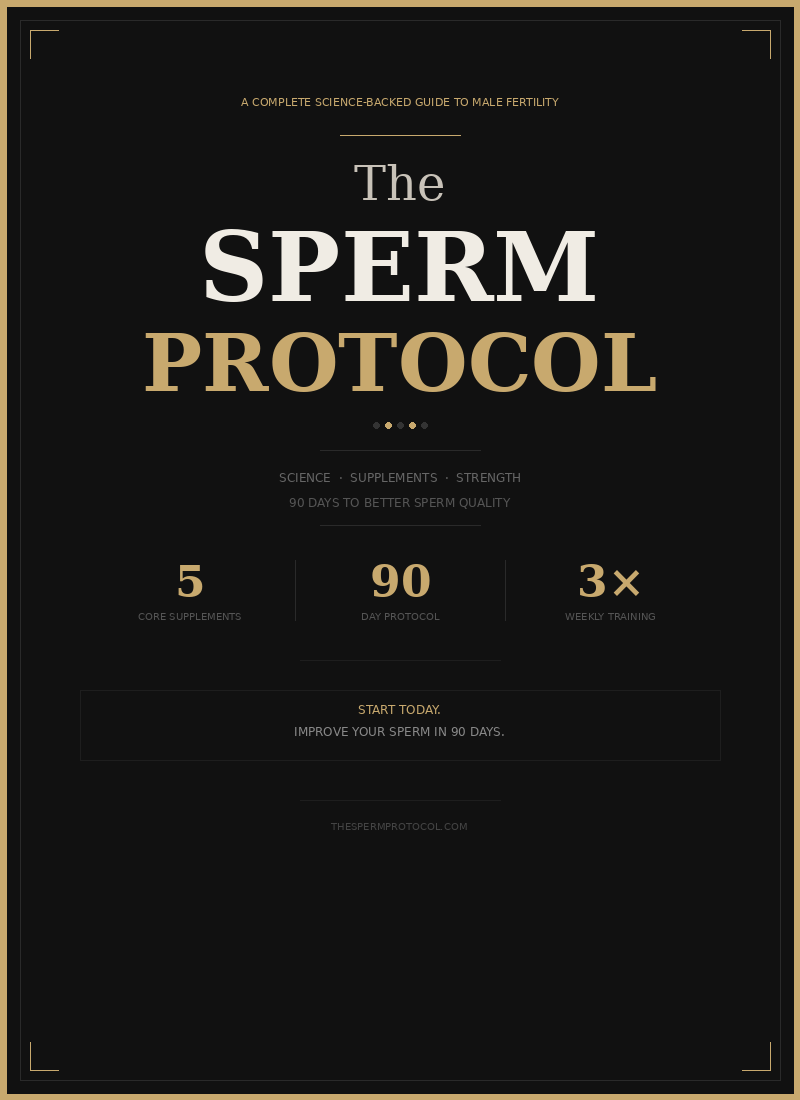 The Sperm Protocol - Complete Guide